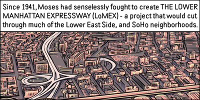 Lower Manhattan Expressway, by Ethan Persoff and Scott Marshall